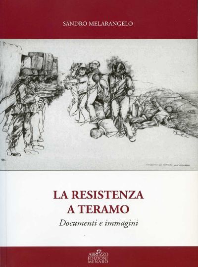 Il libro sulla Resistenza a Teramo presentato a Giulianova