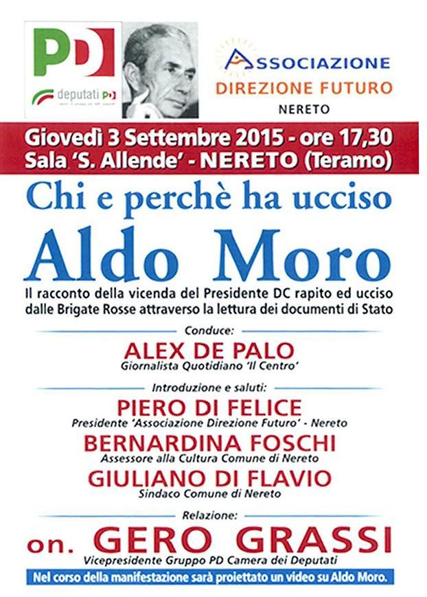 Chi e perchè ha ucciso Aldo Moro: convegno a Nereto con On. Gero Grassi