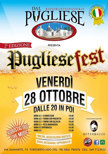2°Pugliese Fest – venerdì 28 ottobre Dal Pugliese – Tortoreto