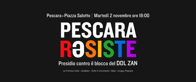 Pescara Resiste: manifestazione in piazza contro lo stop alla legge Zan