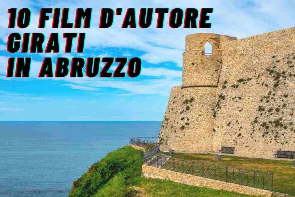 film girati in Abruzzo