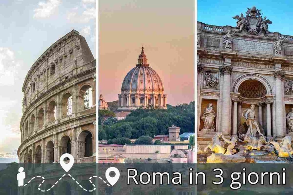 Visitare Roma tre giorni: cosa vedere
