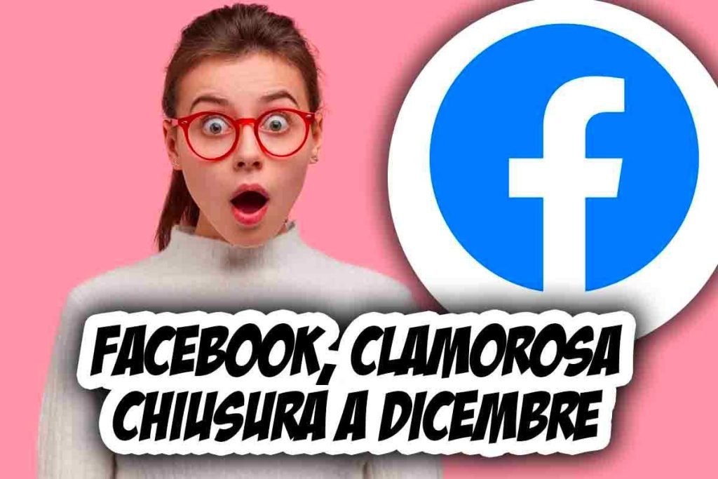 Facebook: chiusura dicembre