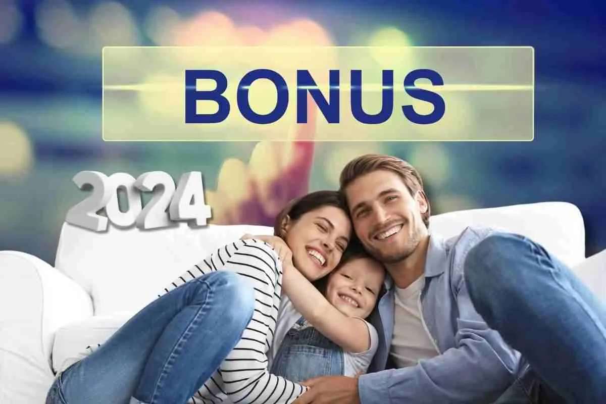 Bonus 2024 per le famiglie requisiti