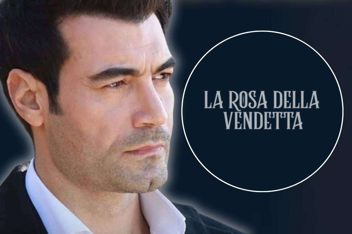 La Rosa della Vendetta anticipazioni turche