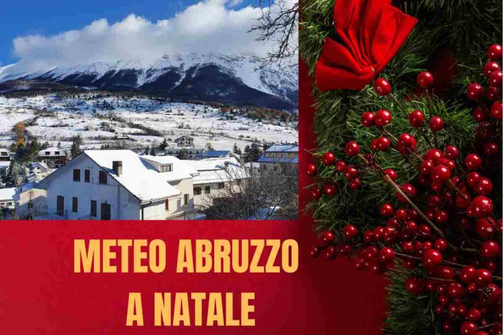 Meteo Abruzzo a Natale