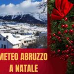 Meteo Abruzzo a Natale